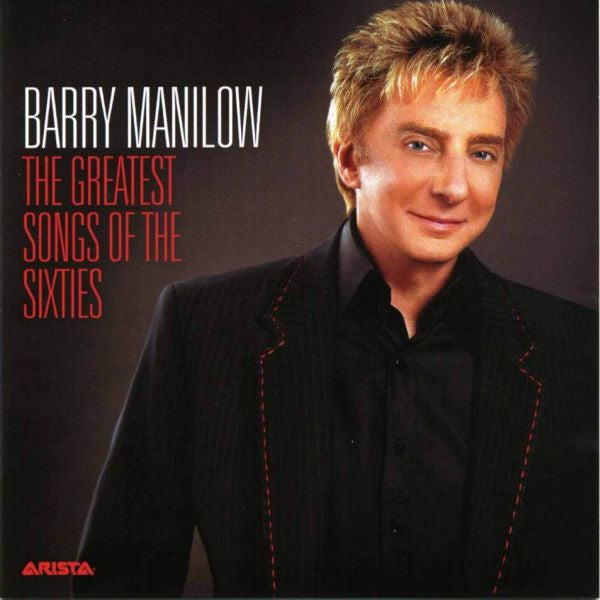 Barry Manilow : The Greatest Songs Of The Sixties (CD, Album)