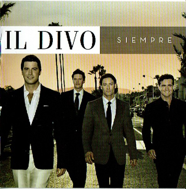 Il Divo : Siempre (CD, Album)
