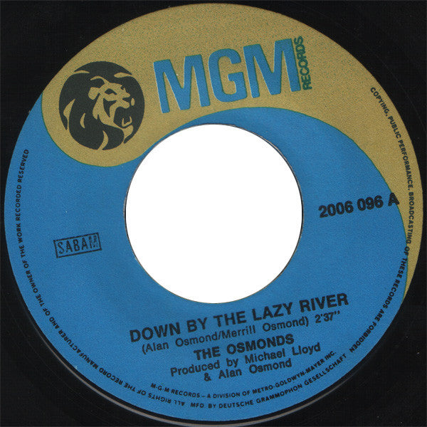 The Osmonds : Down By The Lazy River (7", Single)