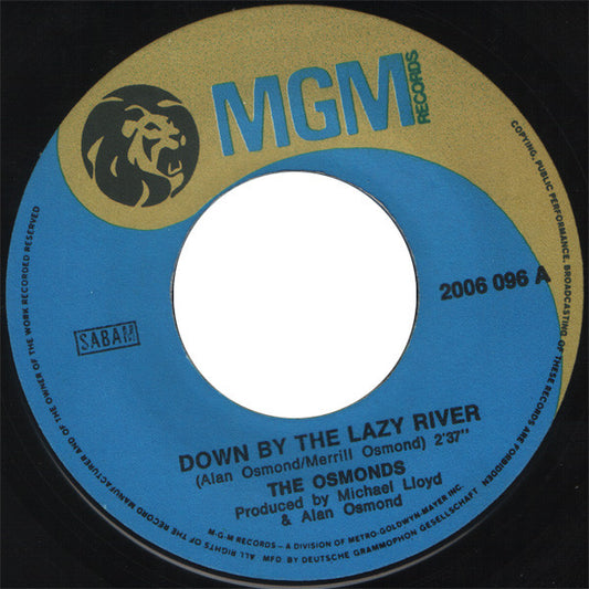 The Osmonds : Down By The Lazy River (7", Single)
