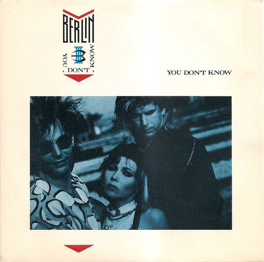 Berlin : You Don't Know (7", Single)