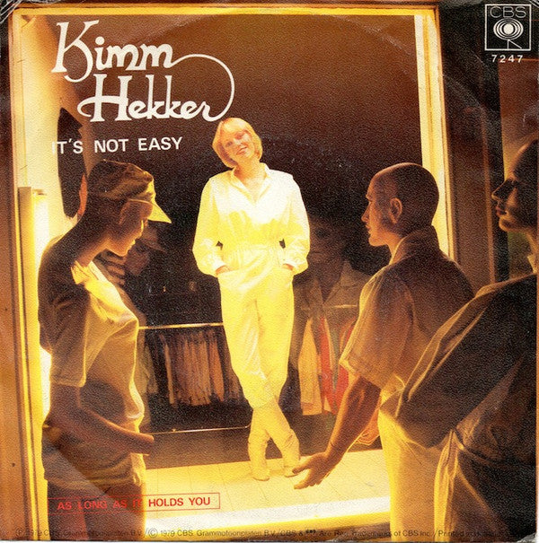 Kimm Hekker : It's Not Easy (7")