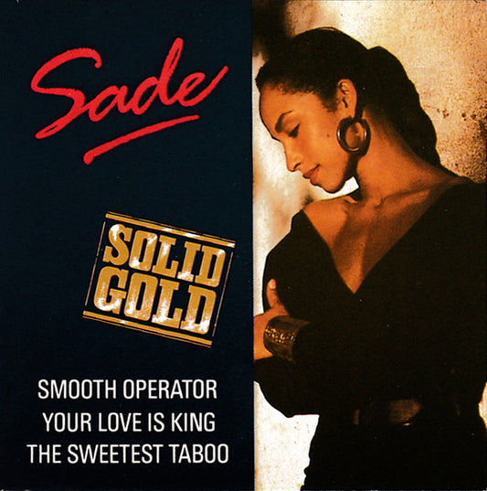 Sade : Smooth Operator / Your Love Is King / The Sweetest Taboo (CD, Mini, Maxi)