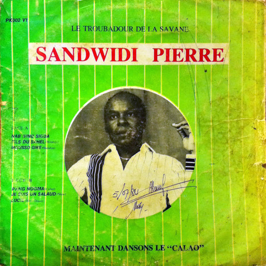 Sandwidi Pierre : Le Troubadour De La Savane (LP)