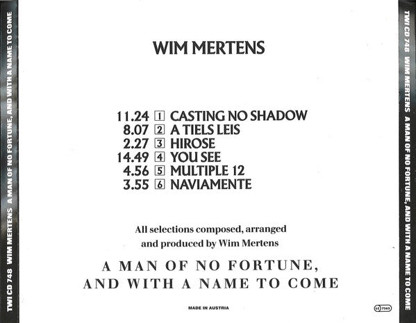 Wim Mertens : A Man Of No Fortune, And With A Name To Come (CD, Album, RE)