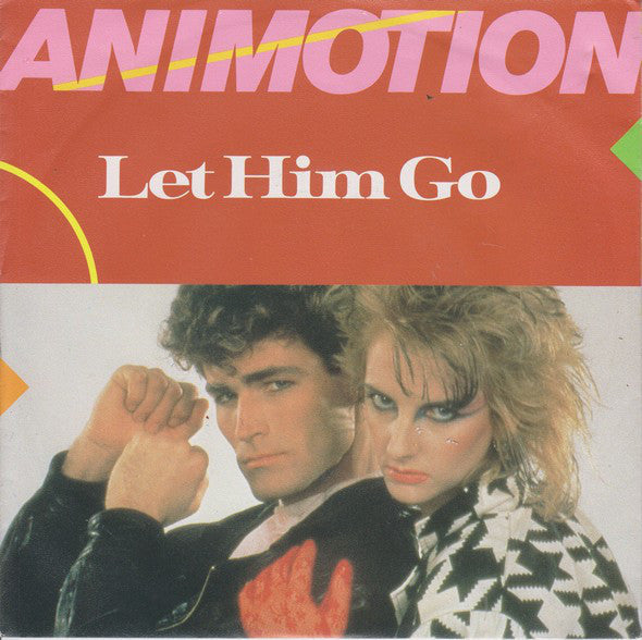 Animotion : Let Him Go (7", Single)