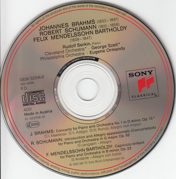 Johannes Brahms / Robert Schumann / Felix Mendelssohn-Bartholdy - Rudolf Serkin · George Szell · Eugene Ormandy : Piano Concerto No. 1 / Indroduction And Allegro / Capriccio Brillant (CD, Comp, RE, RM)