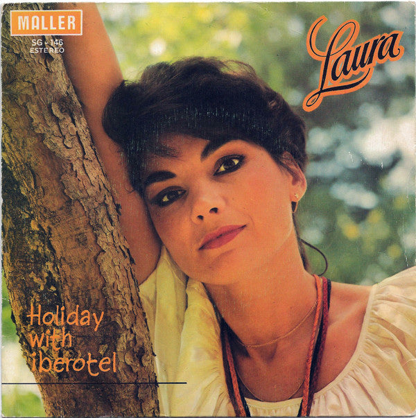 Laura Neliah : Holiday With Iberotel (7", Single)