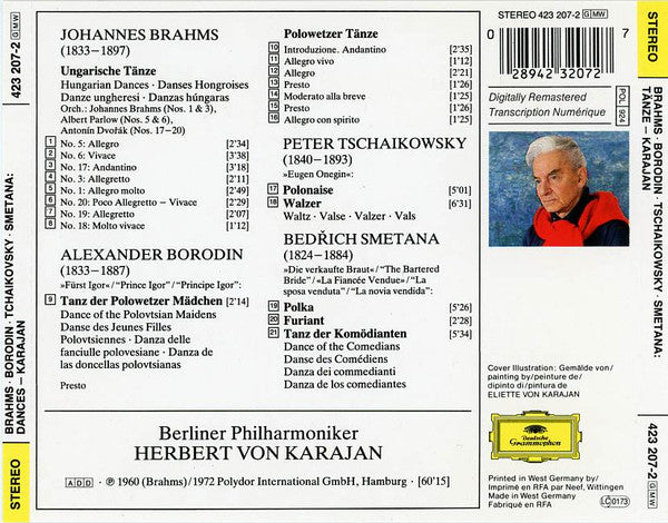 Johannes Brahms · Alexander Borodin · Pyotr Ilyich Tchaikovsky · Bedřich Smetana - Herbert von Karajan, Berliner Philharmoniker : Borodin: Polowetzer Tänze · Brahms: 8 Ungarische Tänze · Tschaikowsky: Polonaise Und Walzer Aus »Eugen Onegin« · Smetana: Tänze Aus »Die Verkaufte Braut« (CD, Comp, RM)