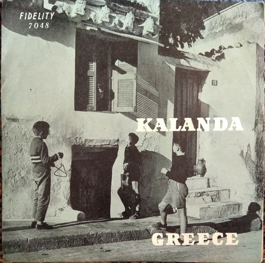 The Children's Choir Of The Royal Chapel : Kalanda - Greek Carols (7", EP)