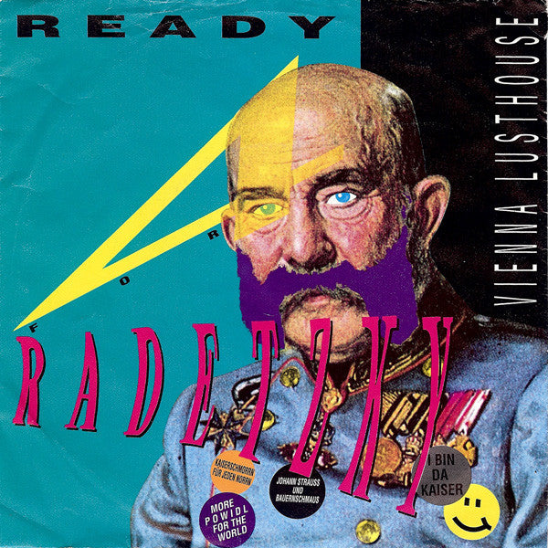 Vienna Lusthouse : Ready For Radetzky (7", Single)