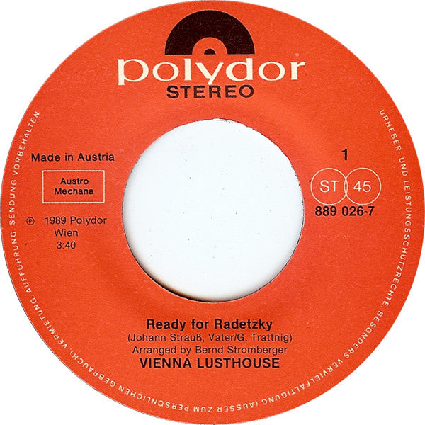 Vienna Lusthouse : Ready For Radetzky (7", Single)