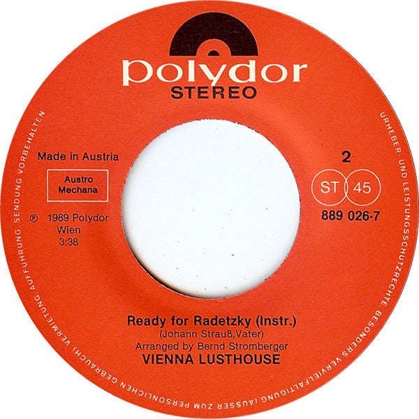 Vienna Lusthouse : Ready For Radetzky (7", Single)