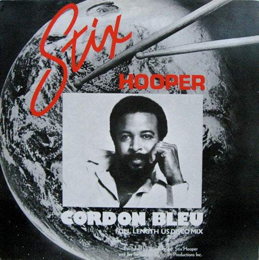 "Stix" Hooper : Cordon Bleu (Full Length US Disco Mix) (12")