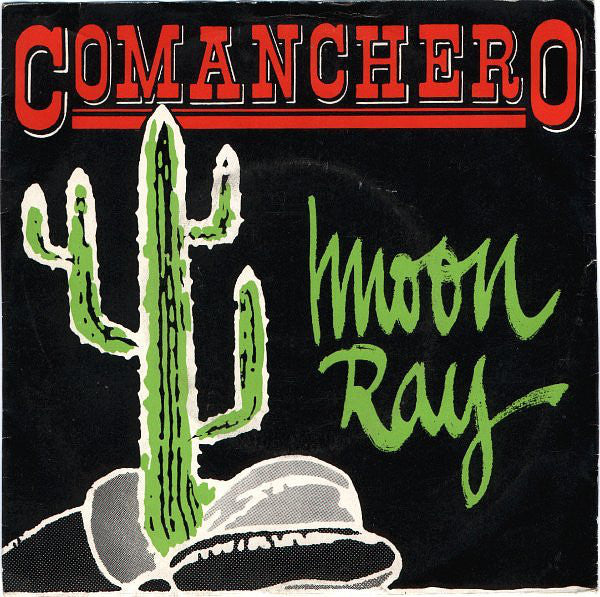 Raggio Di Luna : Comanchero (7", Single)
