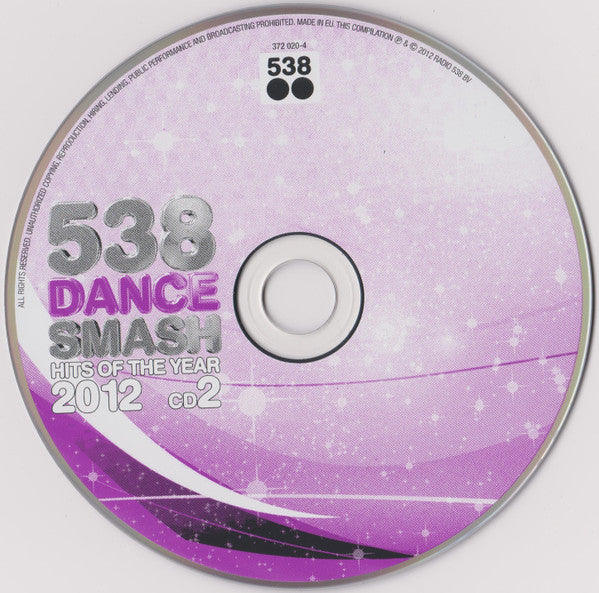 Various : 538 Dance Smash - Hits Of The Year 2012 (2xCD, Comp + CD, Comp, Mixed)