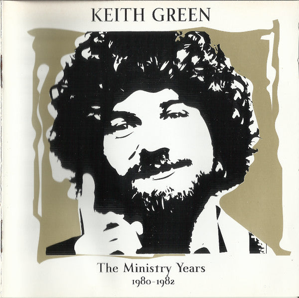 Keith Green (2) : The Ministry Years Volume 2, 1980 - 1982 (CD, Comp, Enh, RE + CD, Comp, RE)