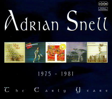 Adrian Snell : The Early Years 1975-1981 (3xCD, Comp)