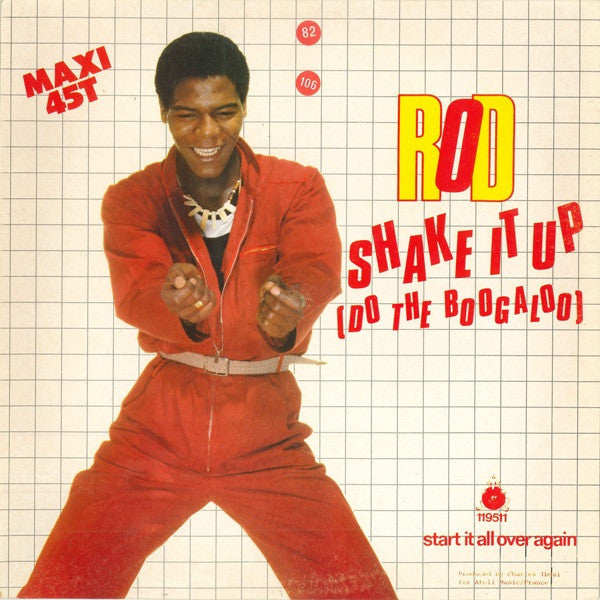 Rod : Shake It Up (Do The Boogaloo) (12")