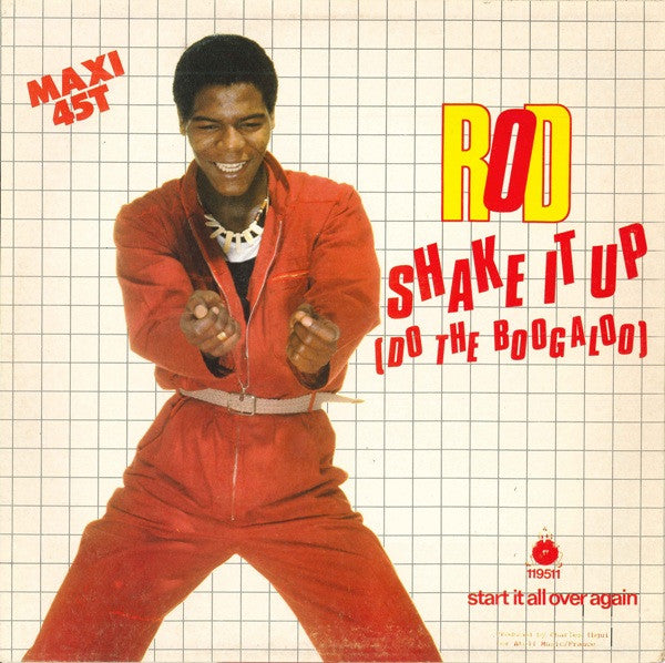 Rod : Shake It Up (Do The Boogaloo) (12")