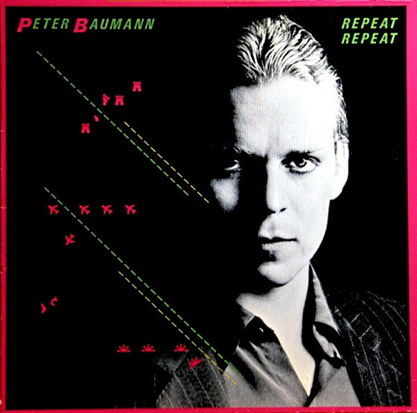 Peter Baumann : Repeat Repeat (LP, Album)