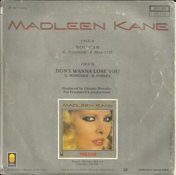 Madleen Kane : You Can / Don't Wanna Lose You (7", Single)