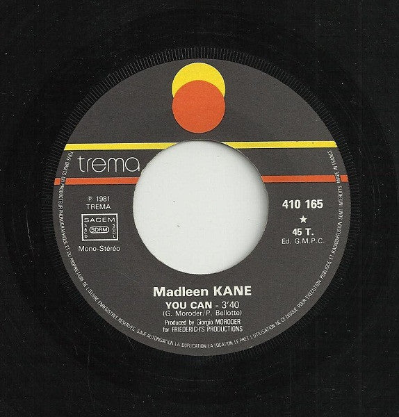 Madleen Kane : You Can / Don't Wanna Lose You (7", Single)