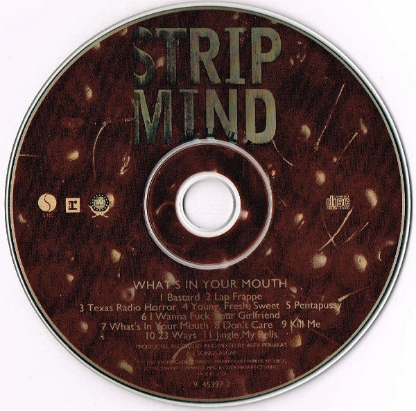 Strip Mind : What's In Your Mouth (CD, Album)