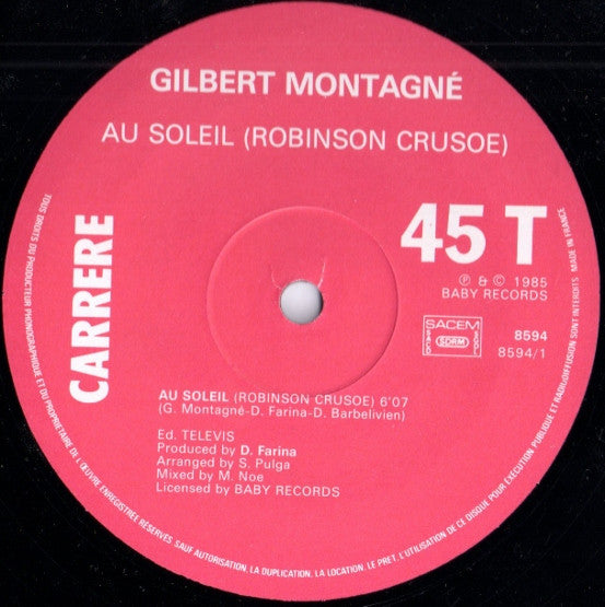 Gilbert Montagné : Au Soleil - Robinson Crusoe (12", Maxi)