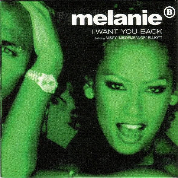 Melanie B featuring Missy Elliott : I Want You Back (CD, Single, Car)