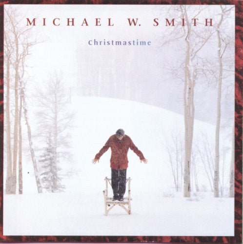 Michael W. Smith : Christmastime (CD, Album)