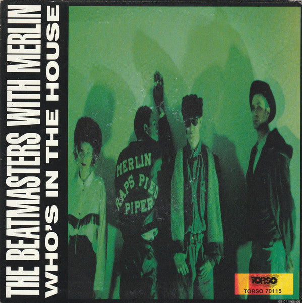 The Beatmasters With Merlin : Who's In The House (7", Single)