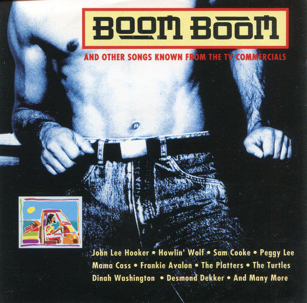 Various : Boom Boom And Other Songs From The TV Commercials (CD, Comp)