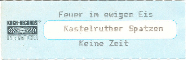 Kastelruther Spatzen : Feuer Im Ewigen Eis (7", Single)