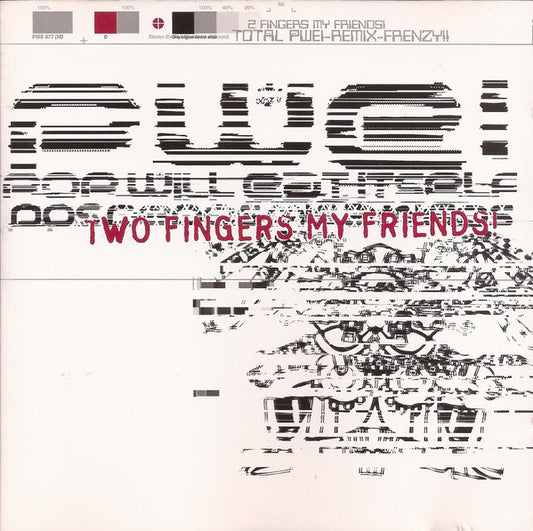 Pop Will Eat Itself : Two Fingers My Friends! (CD, Album)