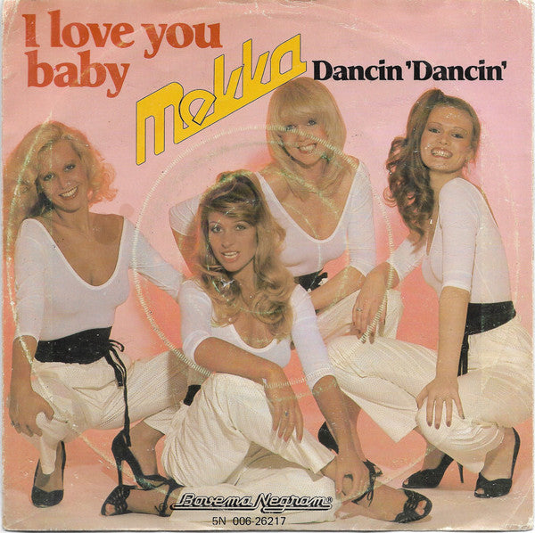 Mekka (3) : I Love You Baby (7")