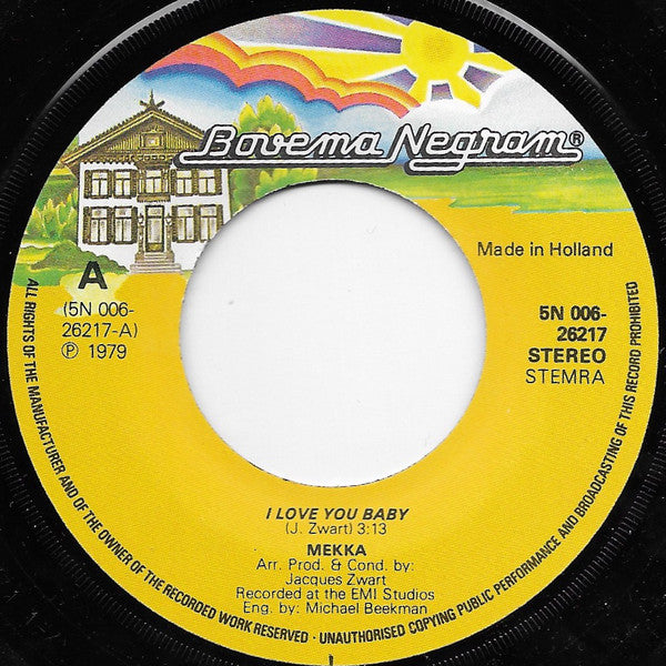 Mekka (3) : I Love You Baby (7")