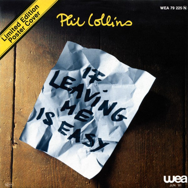 Phil Collins : If Leaving Me Is Easy (7", Single, Ltd, Pos)