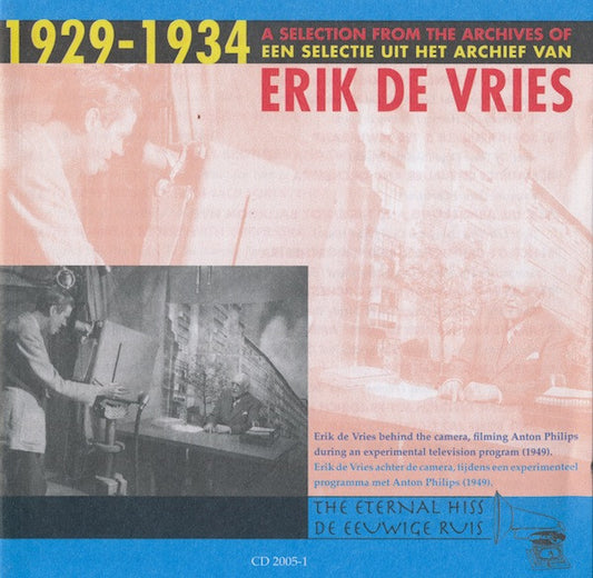 Various : 1929-1934 A Selection From The Archives Of Erik De Vries (CD, Comp)