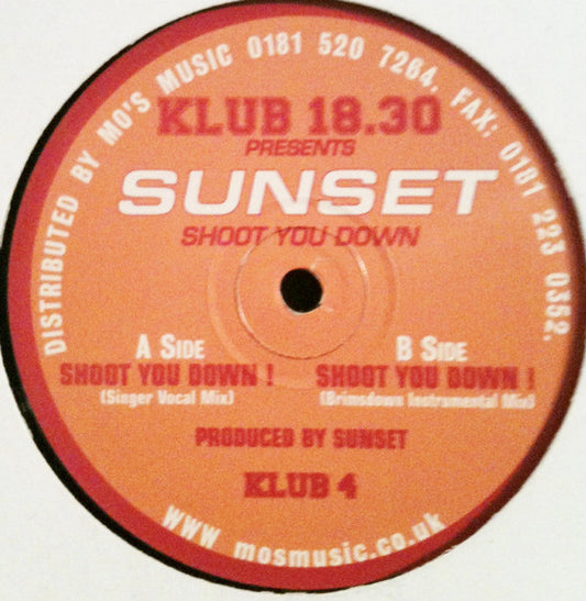 Sunset (3) : Shoot You Down (12")