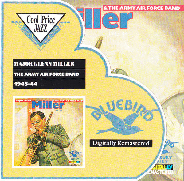 Glenn Miller And The Army Air Force Band : Major Glenn Miller & The Army Air Force Band, 1943-44 (CD, Album, Comp, RM)