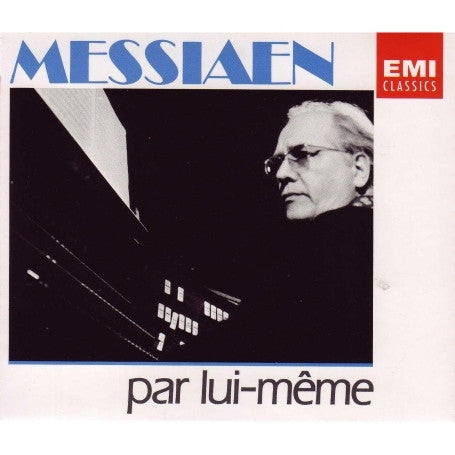 Olivier Messiaen : Par Lui-Même (4xCD, Comp, Mono)