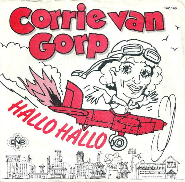 Corrie van Gorp : Hallo Hallo (7", Single)