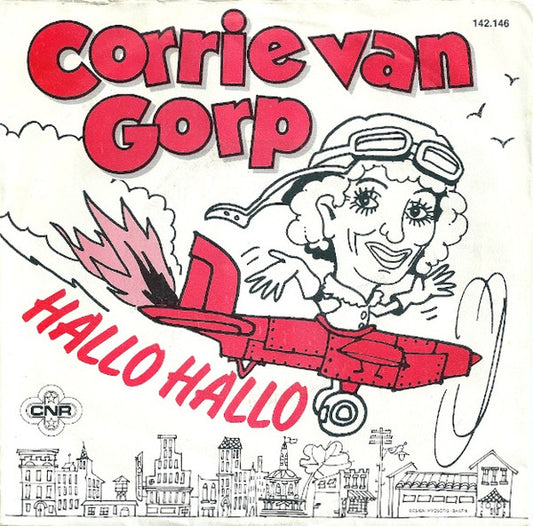 Corrie van Gorp : Hallo Hallo (7", Single)