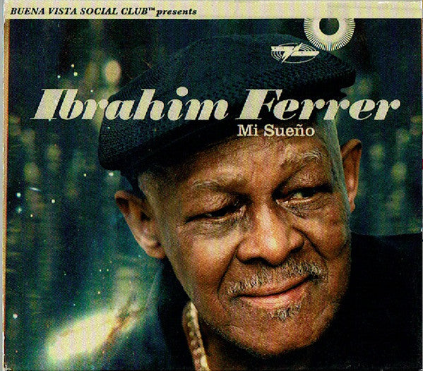 Ibrahim Ferrer : Mi Sueño (CD, Album, RE)