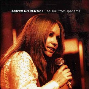 Astrud Gilberto : The Girl From Ipanema (CD, Album, RE)