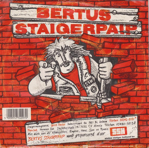 Bertus Staigerpaip : Had Ik Mar Een Vak Geleerd (7", Single)