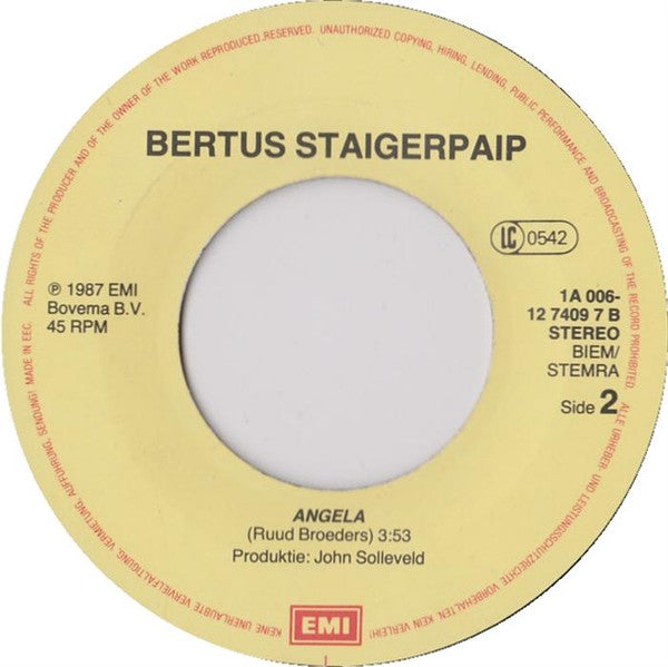 Bertus Staigerpaip : Had Ik Mar Een Vak Geleerd (7", Single)