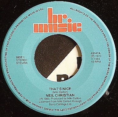 Neil Christian (2) / Don Fardon : That's Nice / Indian Reservation (7")