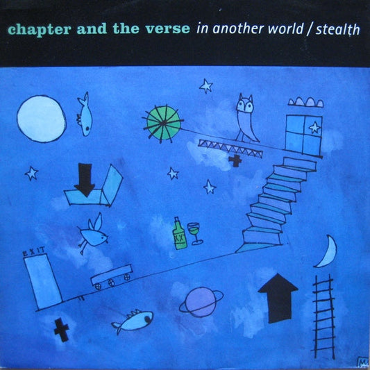 Chapter And The Verse : In Another World / Stealth (12")